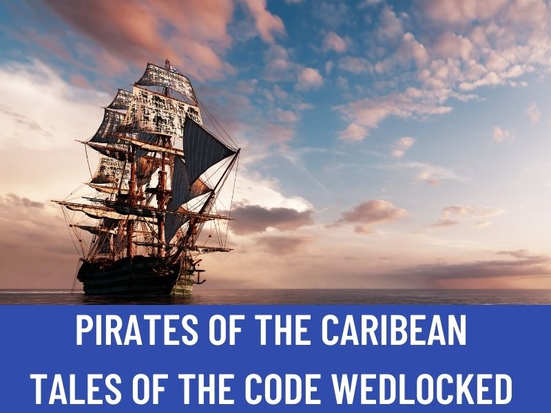 Best Pirates Of The Caribbean Tales Of The Code Wedlocked Stream 6403